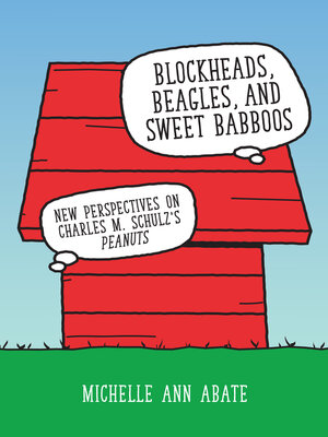 cover image of Blockheads, Beagles, and Sweet Babboos